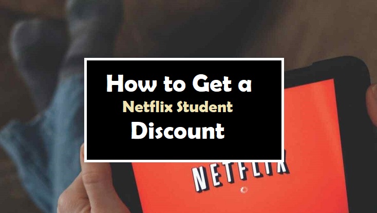 Netflix Student Discount